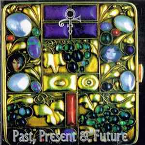 The Artist (Formerly Known As Prince) - Past, Present & Future FLAC album
