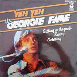 Georgie Fame - Yeh, Yeh It's Georgie Fame FLAC album
