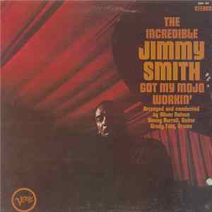 Jimmy Smith - Got My Mojo Workin' FLAC album