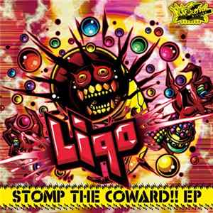 Liqo - Stomp The Coward!! EP FLAC album