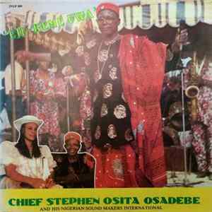 Chief Stephen Osita Osadebe & His Nigeria Sound Makers International - Eji - Keme Uwa FLAC album