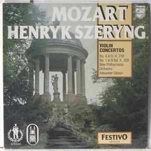 Wolfgang Amadeus Mozart, Henryk Szeryng, New Philharmonia Orchestra, Alexander Gibson - Violin Concertos No. 4 In D, K. 218; No. 1 In B Flat, K. 209 FLAC album