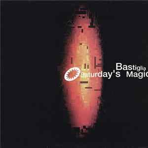 Bastiglia - Saturday's Magic FLAC album