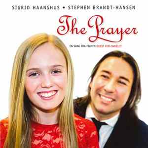 Sigrid Haanshus, Stephen Brandt-Hansen - The Prayer FLAC album