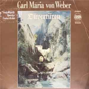 Carl Maria Von Weber, Staatskapelle Dresden, Gustav Kuhn - Ouvertüren FLAC album