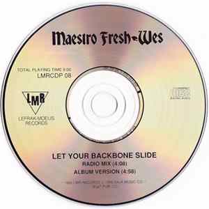 Maestro Fresh-Wes - Let Your Backbone Slide FLAC album