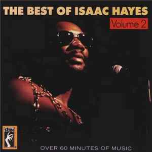 Isaac Hayes - The Best Of Isaac Hayes (Volume 2) FLAC album