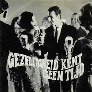 De Molenaars - Gezelligheid Kent Geen Tijd FLAC album