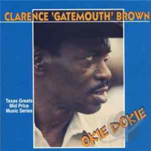 Clarence 'Gatemouth' Brown - Okie Dokie FLAC album