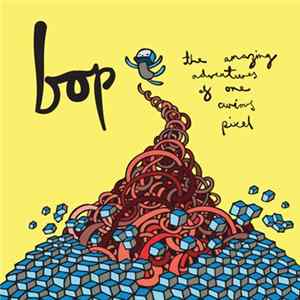 Bop - The Amazing Adventures Of One Curious Pixel FLAC album