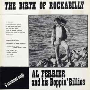 Al Ferrier And His Boppin' Billies - The Birth Of Rockabilly FLAC album