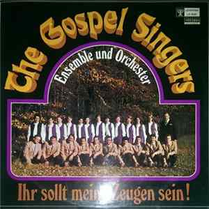 The Gospel Singers - Ihr Sollt Meine Zeugen Sein! FLAC album