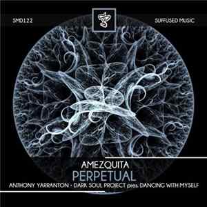 Amezquita - Perpetual FLAC album