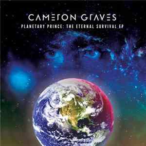 Cameron Graves - Planetary Prince: The Eternal Survival FLAC album