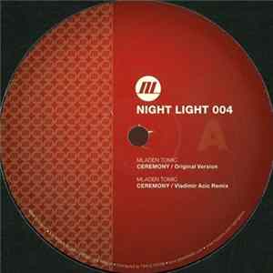 Mladen Tomic / Sinisa Tamamovic - Night Light 004 FLAC album
