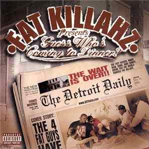 Fat Killahz - Guess Who's Coming to Dinner? FLAC album