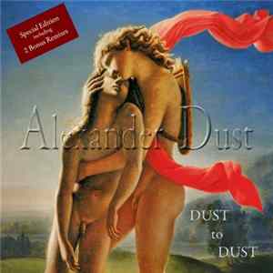 Alexander Dust - Dust To Dust FLAC album