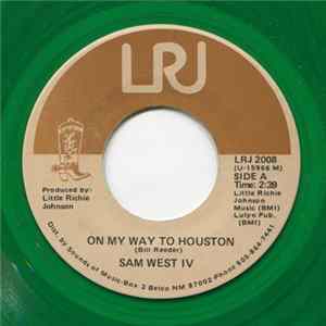 Sam West IV - On My Way To Houston FLAC album
