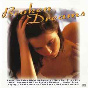 Various - Broken Dreams FLAC album