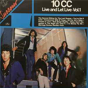10cc - Live And Let Live, Vol.1 FLAC album