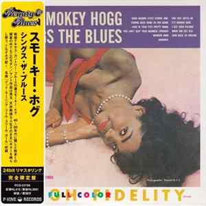 Smokey Hogg - Smokey Hogg Sings The Blues FLAC album
