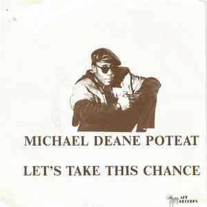 Michael Deane Poteat - Lets Take A Chance FLAC album