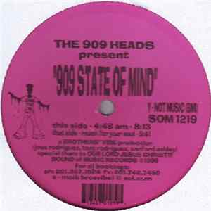 The 909 Heads - 909 State Of Mind FLAC album