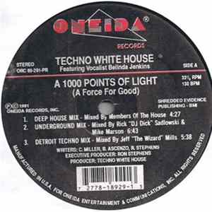 Techno White House Featuring Belinda Jenkins - A 1000 Points Of Light (A Force For Good) FLAC album