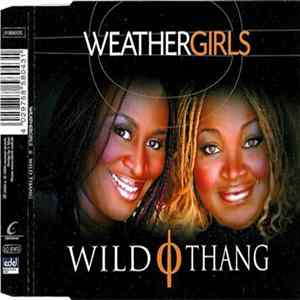 Weather Girls - Wild Thang FLAC album