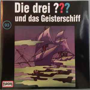 André Marx - Die Drei ??? 93 - Und Das Geisterschiff FLAC album