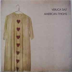 Veruca Salt - American Thighs FLAC album