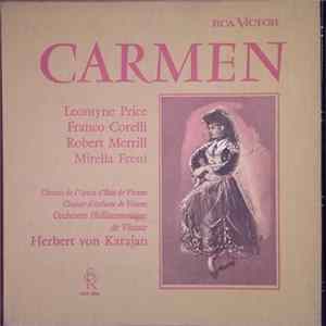 Georges Bizet / Leontyne Price / Franco Corelli / Robert Merrill / Mirella Freni / Herbert Von Karajan / Orchestre Philharmonique De Vienne / Choeurs D'Enfants De Vienne - Carmen FLAC album