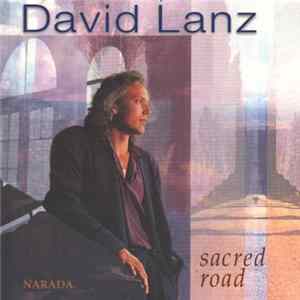 David Lanz - Sacred Road FLAC album