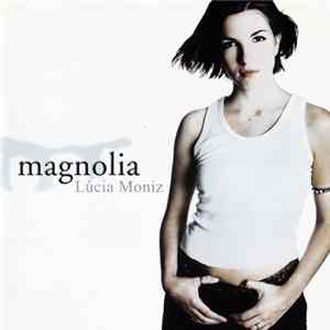 Lúcia Moniz - Magnolia FLAC album