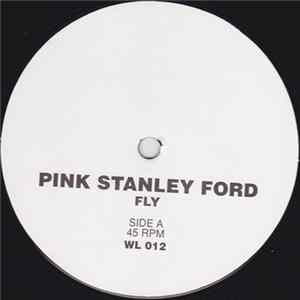 Pink Stanley Ford / Cold Sensation feat. Snezana - Fly / Sexual Desire FLAC album