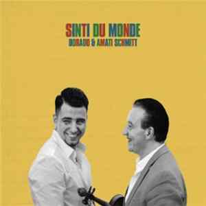 Dorado Schmitt, Amati Schmitt - Sinti Du Monde FLAC album
