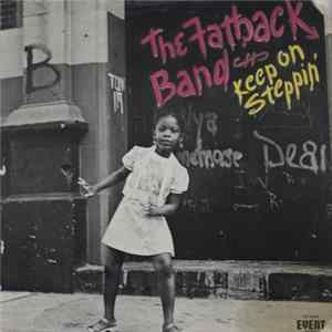The Fatback Band - Keep On Steppin' FLAC album