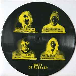 Various - Wall Of Pussy EP FLAC album