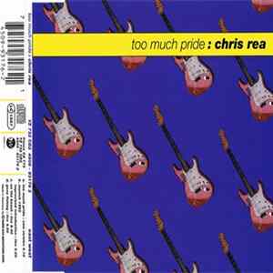 Chris Rea - Too Much Pride FLAC album