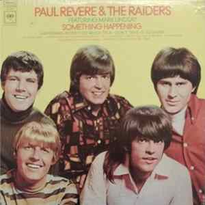 Paul Revere & The Raiders Featuring Mark Lindsay - Something Happening FLAC album