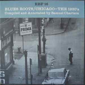 Various - Blues Roots / Chicago - The 1930's FLAC album