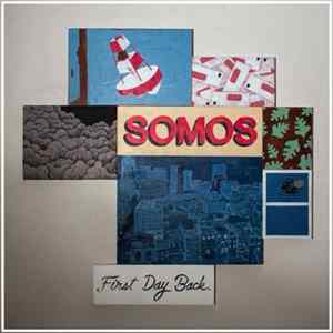 Somos - First Day Back FLAC album