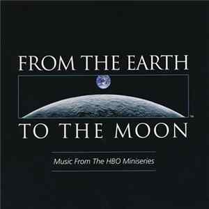 Various - From The Earth To The Moon (Music From The HBO Miniseries) FLAC album