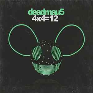deadmau5 - 4x4=12 FLAC album