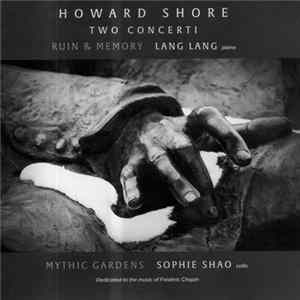 Howard Shore, Lang Lang, Sophie Shao - Two Concerti FLAC album