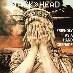 Tackhead - Friendly As A Hand Grenade FLAC album