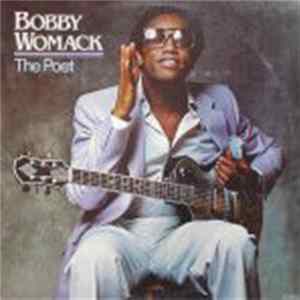 Bobby Womack - The Poet FLAC album