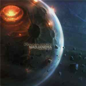 Unknown Source - Nadjanema (Temple One Remix) FLAC album