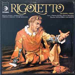 Giuseppe Verdi : Renata Scotto, Alfredo Kraus, Fiorenza Cossotto, Ettore Bastianini, , - Rigoletto FLAC album
