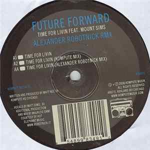 Future Forward - Time For Livin FLAC album